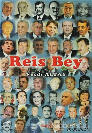 Reis Bey %15 indirimli Vecdi Altay