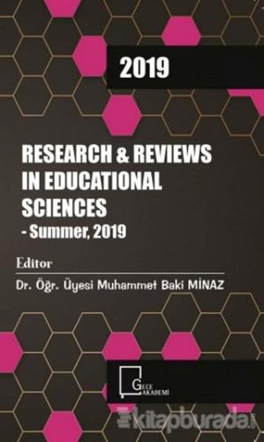 Research and Reviews In Educational Sciences - Summer 2019