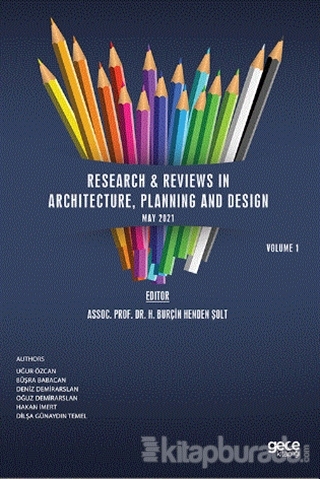 Research Reviews in Architecture, Planning and Design, May Volume 1 H.