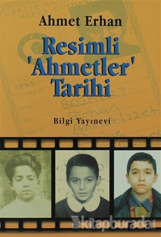 Resimli Ahmetler Tarihi Ahmet Erhan