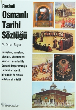 Resimli Osmanlı Tarihi Sözlüğü