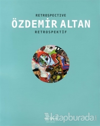 Retrospective - Retrospektif %15 indirimli Özdemir Altan