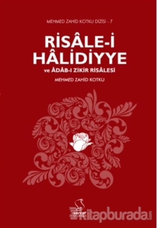 Risale-i Halidiyye ve Adab-ı Zikir Risalesi Mehmed Zahid Kotku