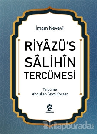 Riyazü's Salihin Tercümesi (Ciltli) İmam Nevevi