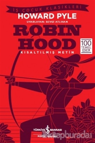 Robin Hood - Kısaltılmış Metin Howard Pyle