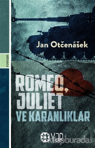 Romeo, Juliet ve Karanlıklar Jan Otchenachek