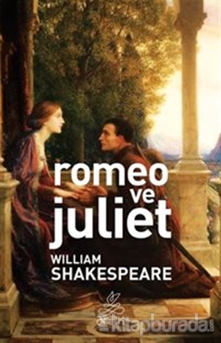 Romeo Ve Juliet %15 indirimli William Shakespeare