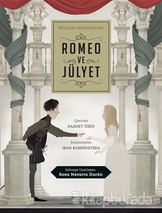 Romeo ve Jülyet William Shakespeare
