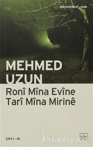 Roni Mina Evine Tari Mina Mirine %20 indirimli Mehmed Uzun