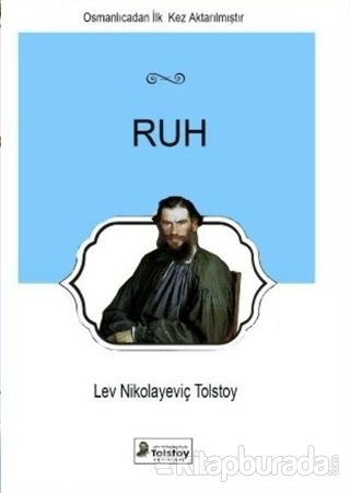 Ruh Lev Nikolayeviç Tolstoy