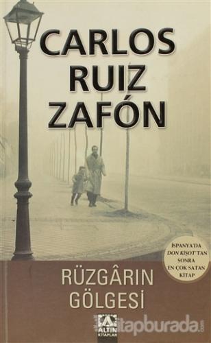 Rüzgârın Gölgesi Carlos Ruiz Zafon