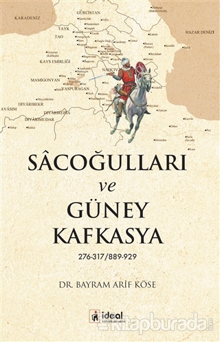 Sacoğulları ve Güney Kafkasya Bayram Arif Köse