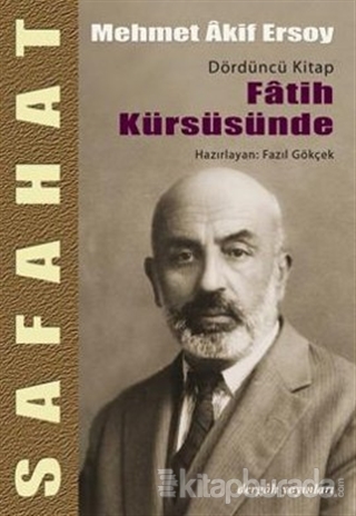Safahat 4 - Fatih Kürsüsünde %20 indirimli Mehmed Âkif Ersoy