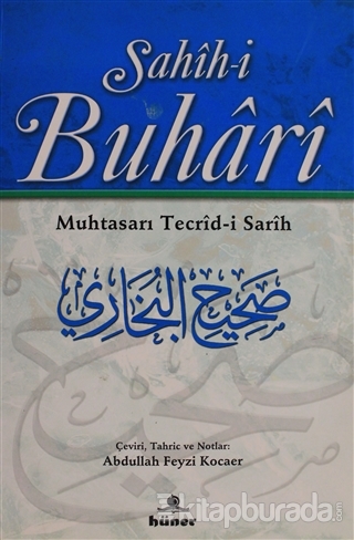 Sahih-i Buhari Muhtasarı Tecrid-i Sarih 2 İmam-ı Buhari