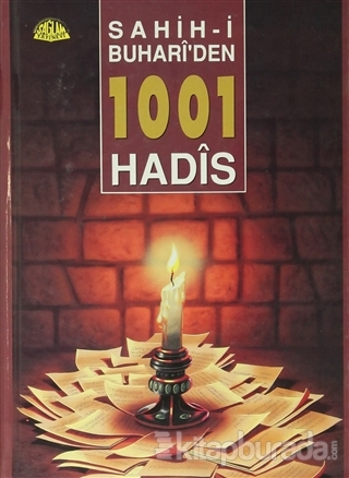 Sahih-i Buhari'den 1001 Hadis (Ciltli) Naim Erdoğan