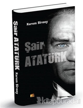 Şair Atatürk Kerem Siraay