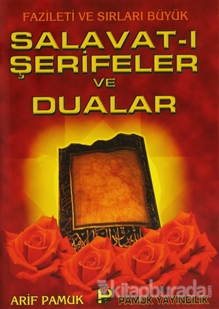 Fazileti ve Sırları Büyük Salavat-ı Şerifeler ve Dualar (Dua-039) %20 