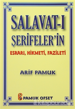 Salavat-ı Şerifeler'in Esrarı,Hikmeti,Fazileti (Dua-038) Arif Pamuk