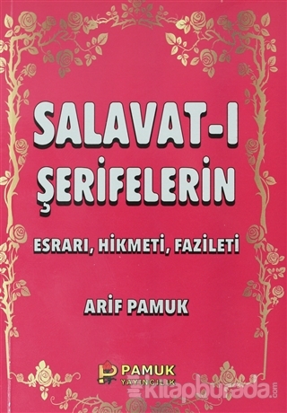 Salavat-ı Şerifelerin - Küçük Boy (Dua-028) Arif Pamuk
