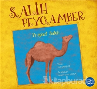 Salih Peygamber - Prophet Saleh