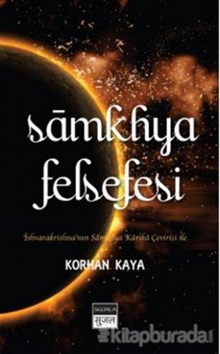 Samkhya Felsefesi Korhan Kaya