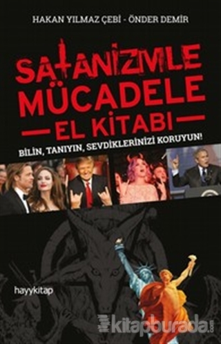 Satanizmle Mücadele - El Kitabı Hakan Yılmaz Çebi