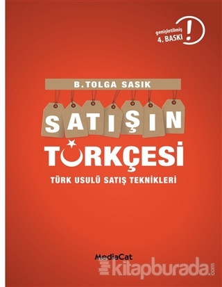 Satışın Türkçesi Türklere Satış Yapmanın İncelikleri