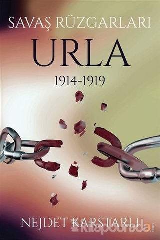 Savaş Rüzgarları Urla 1914-1919