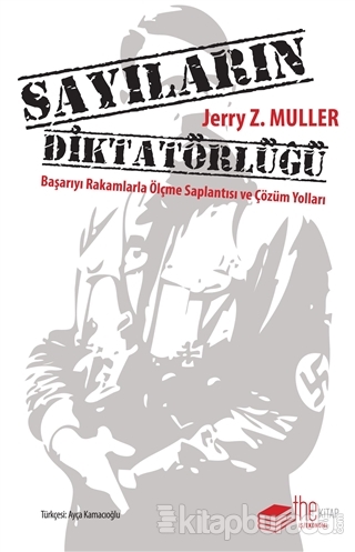 Sayıların Diktatörlüğü Jerry Z. Muller