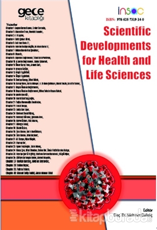 Scientific Developments for Health and Life Sciences Mehmet Dalkılıç