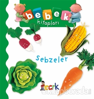 Sebzeler - Bebek Kitapları (Ciltli) Nathalie Belineau