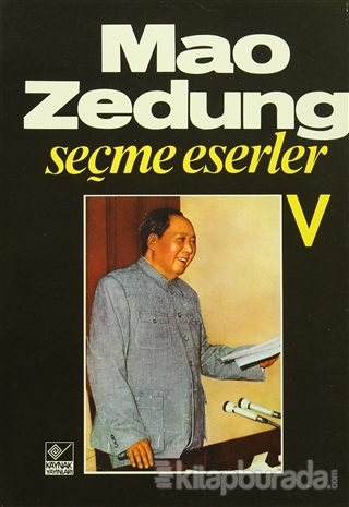 Seçme Eserler Cilt: 5 Mao Zedung