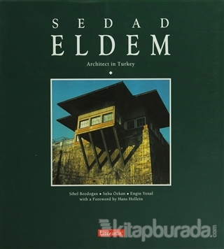 Sedad Eldem Architect in Turkey Engin Yenal