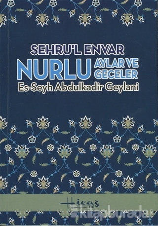 Şehru'l Envar Abdülkadir Geylani