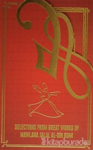 Selections From Great Works Of Mawlana Jalal Al-Din Rumi (5 Kitap Takım)