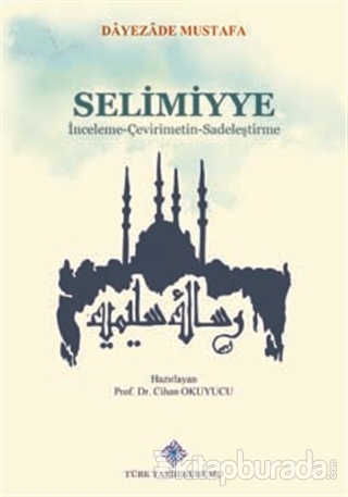 Selimiyye Dayezade Mustafa