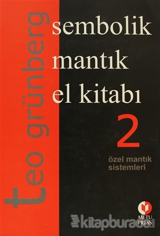 Sembolik Mantık El Kitabı 2. Cilt Teo Grünberg