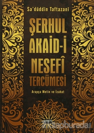 Şerhul Akaid-i Tercümesi Nesefî Tercümesi %15 indirimli Sadreddin Taft