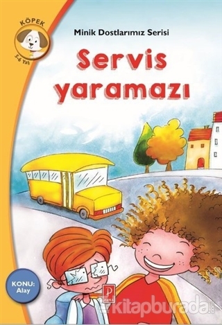 Servis Yaramazı - Minik Dostlarımız Serisi 4 Maria Rousakis