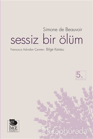 Sessiz Bir Ölüm %15 indirimli Simone De Beauvoir