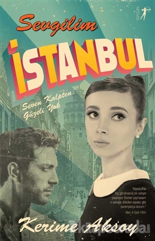 Sevgilim İstanbul Kerime Aksoy