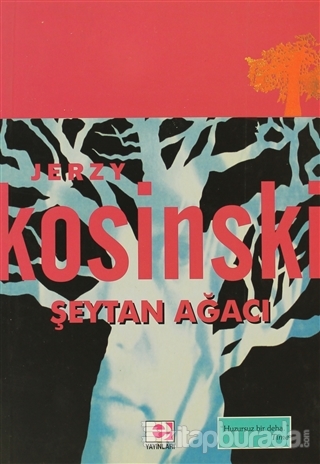 Şeytan Ağacı Jerzy Kosinski