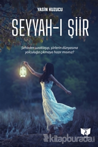 Seyyah-ı Şiir Yasin Kuzucu
