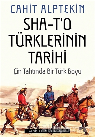 Sha - T'o Türklerinin Tarihi Cahit Alptekin