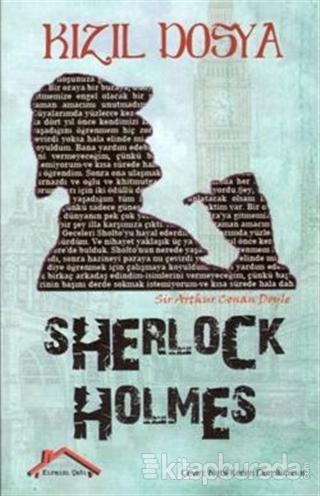 Sherlock Holmes - Kızıl Dosya Sir Arthur Conan Doyle