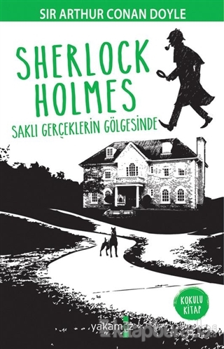Sherlock Holmes - Saklı Gerçeklerin Gölgesinde %35 indirimli Sir Arthu
