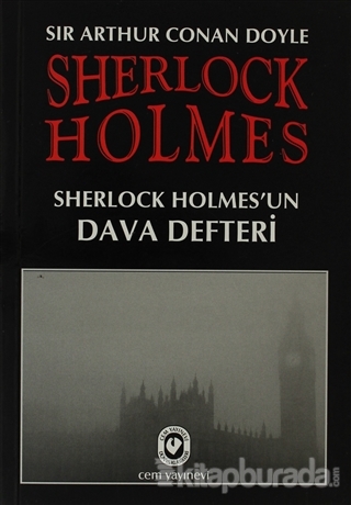 Sherlock Holmes - Sherlock Holmes'un Dava Defteri
