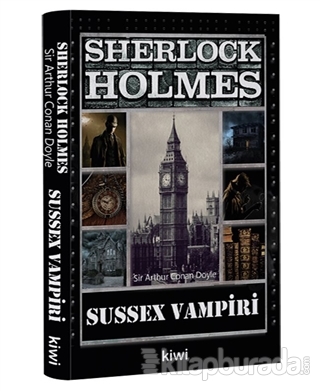 Sherlock Holmes - Sussex Vampiri Sir Arthur Conan Doyle