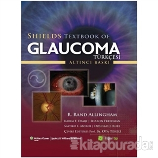 Shields Textbook of Glaucoma R. Rand Allingham