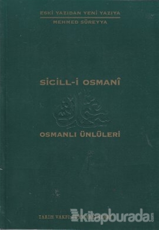 Sicill-i Osmani Osmanlı Ünlüleri 1 A-At